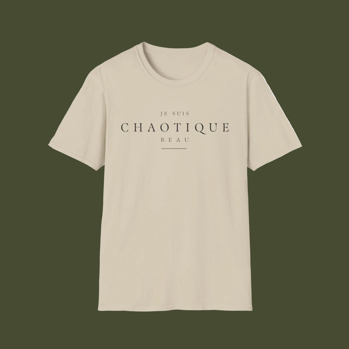 Je Suis Chaotique Beau T-Shirt