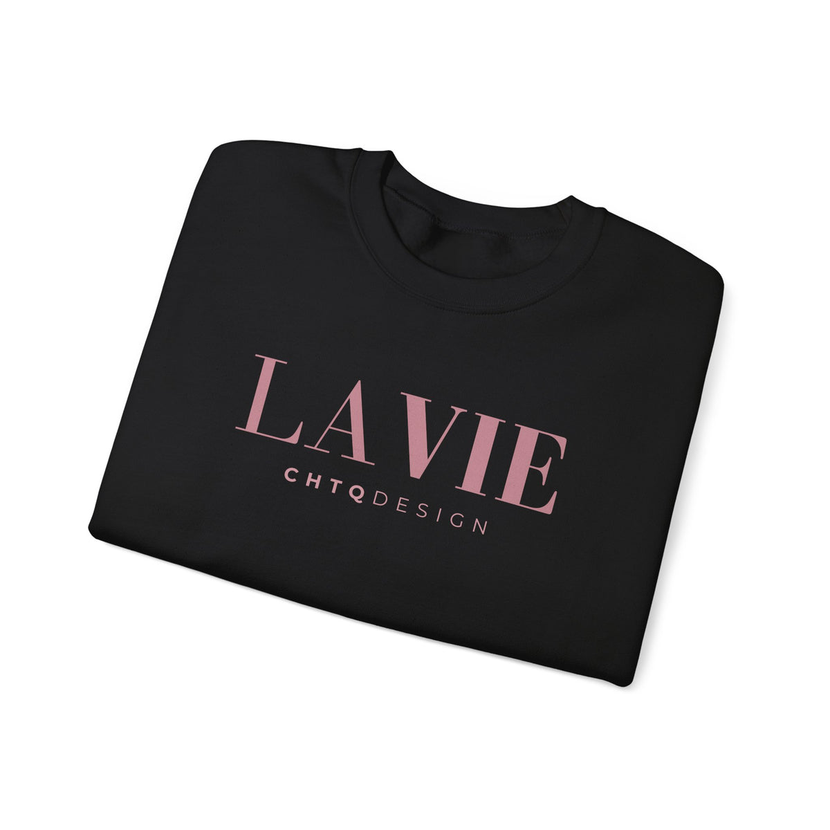 A folded black crewneck sweatshirt featuring a pink “LA VIE” graphic with smaller “CHTQ DESIGN” text underneath, displayed against a clean white background.