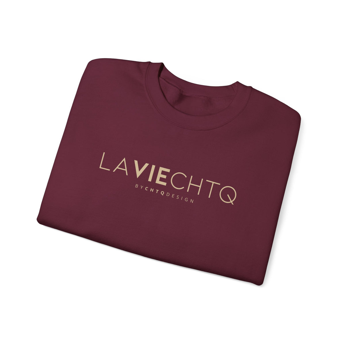 Folded maroon LA VIE CHTQ Sweatshirt by CHTQ Design with gold “LA VIE CHTQ” and “BY CHTQ DESIGN” chest print, displayed against a clean white background.