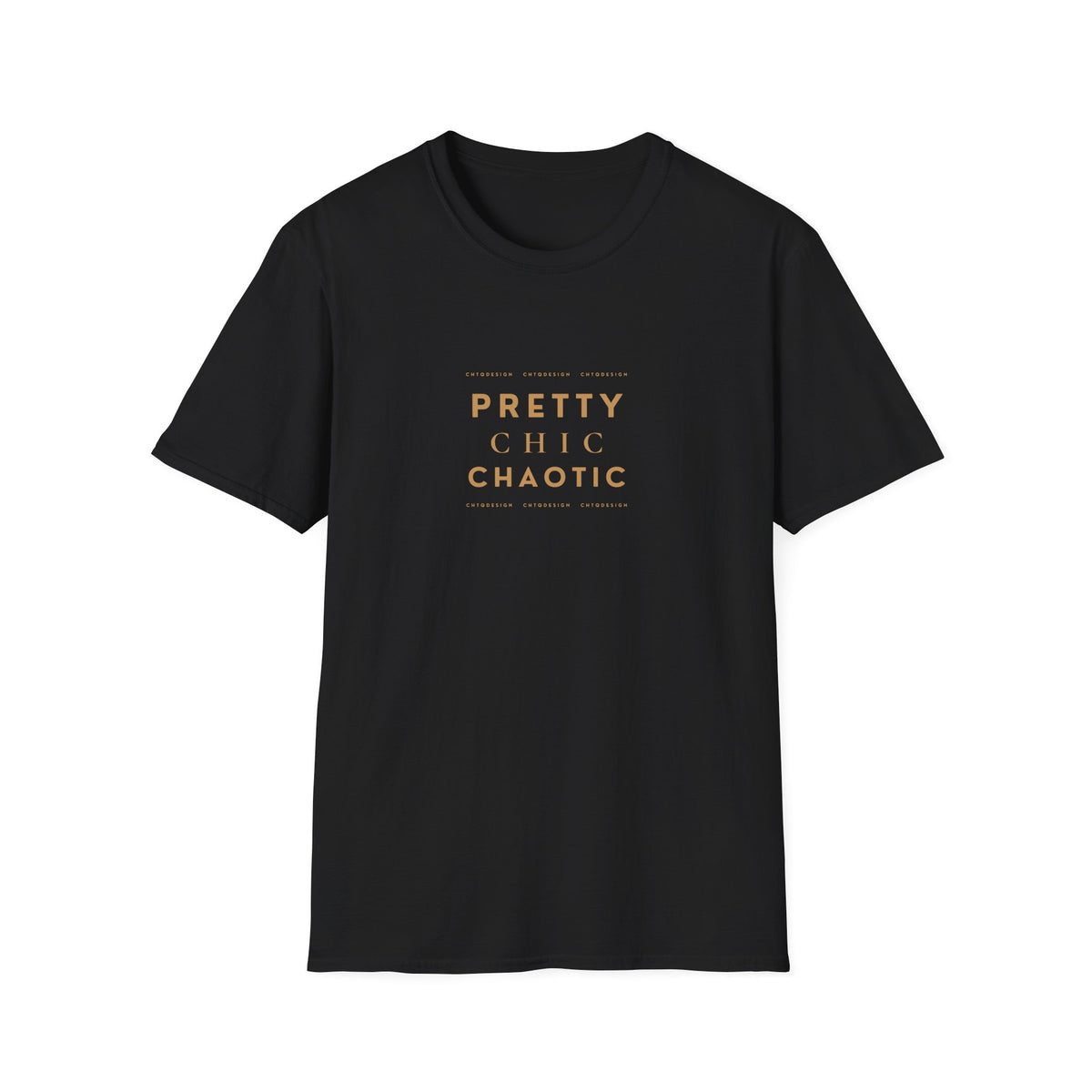 A black short-sleeve graphic T-shirt with 'Pretty Chic Chaotic' printed in gold on the front, displayed against a plain white background.