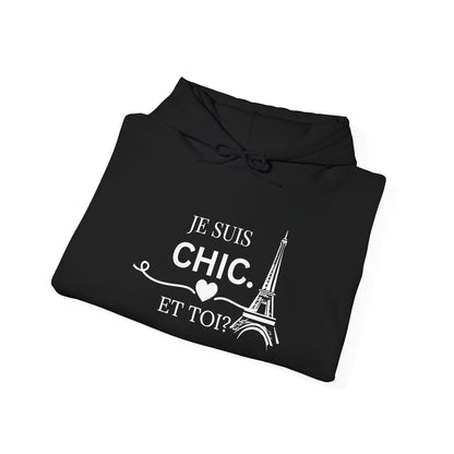 Je Suis Chic Et Toi? French Hoodie