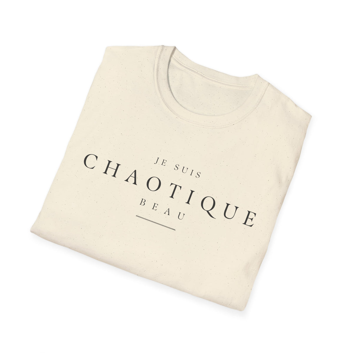 Je Suis Chaotique Beau Cotton Graphic T-Shirt