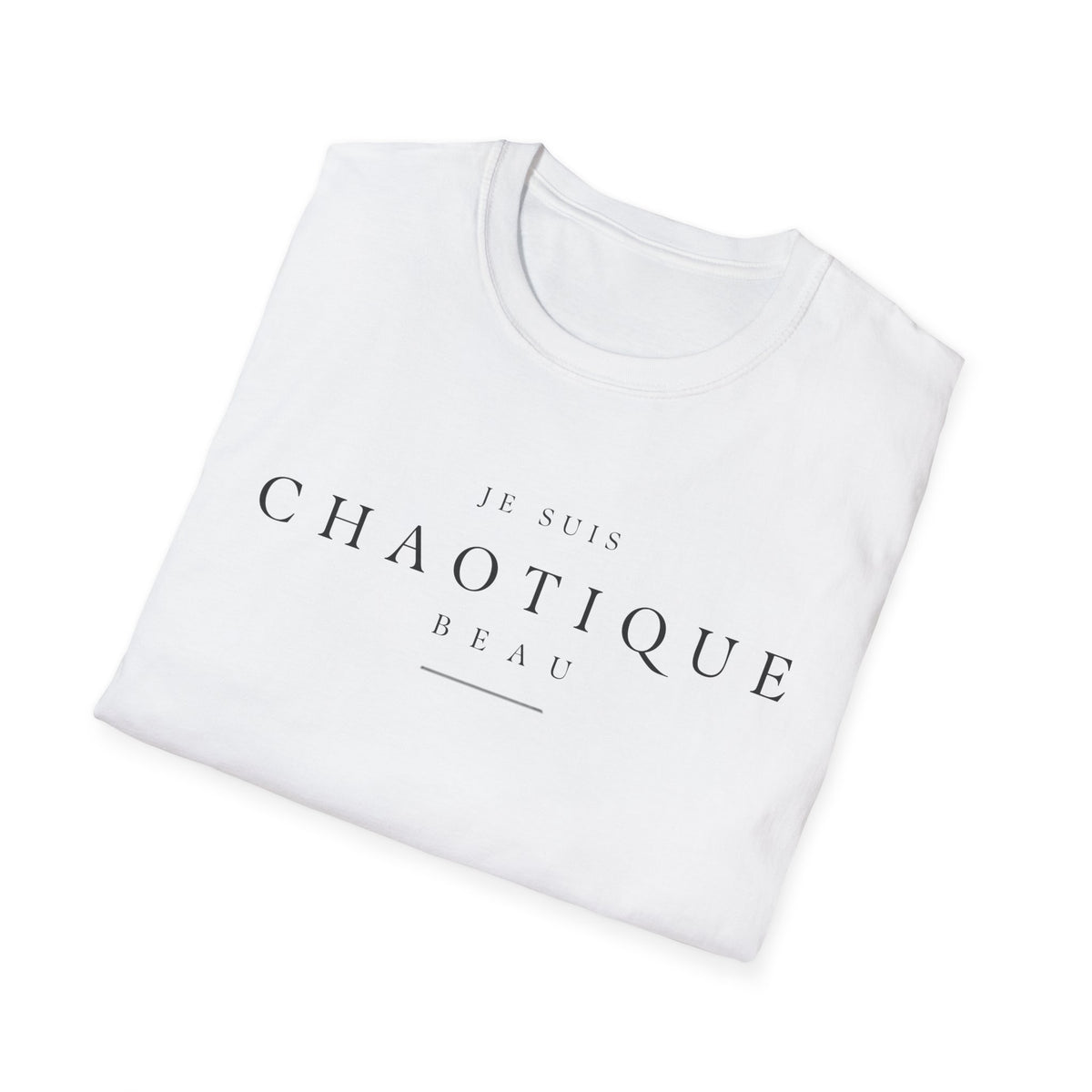 Je Suis Chaotique Beau Cotton Graphic T-Shirt
